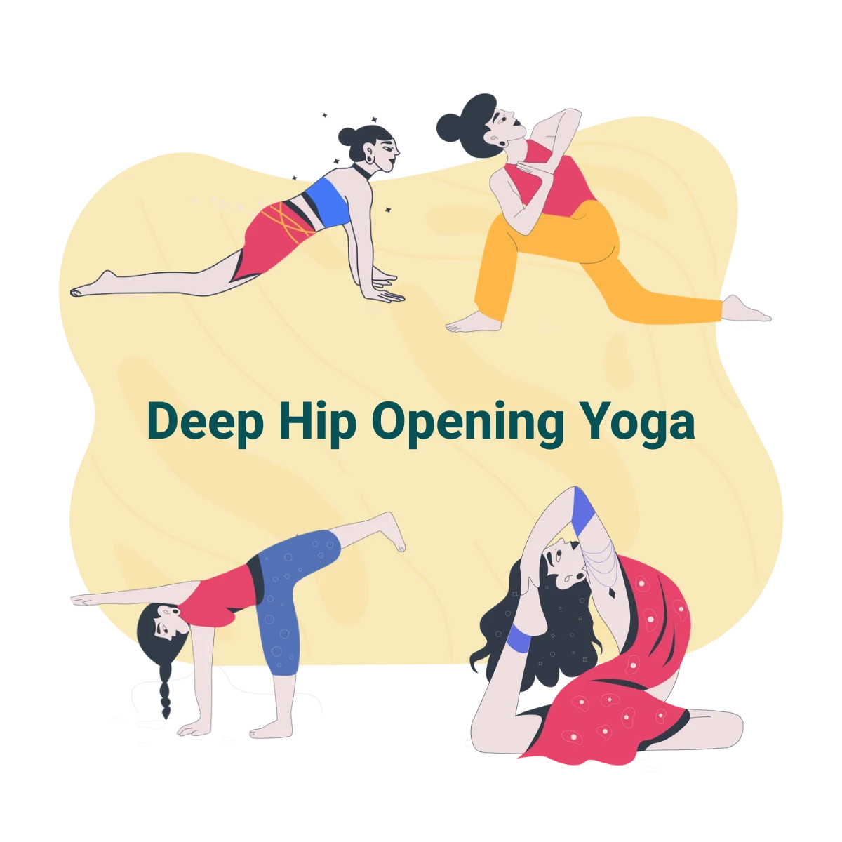 Deep Hip Opening Yoga