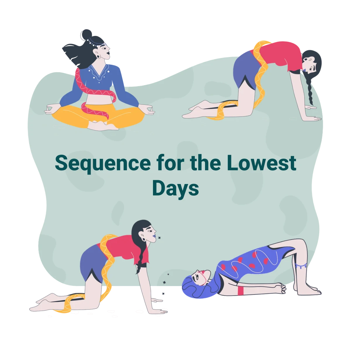5-Minute Yoga Sequence for the Lowest Days