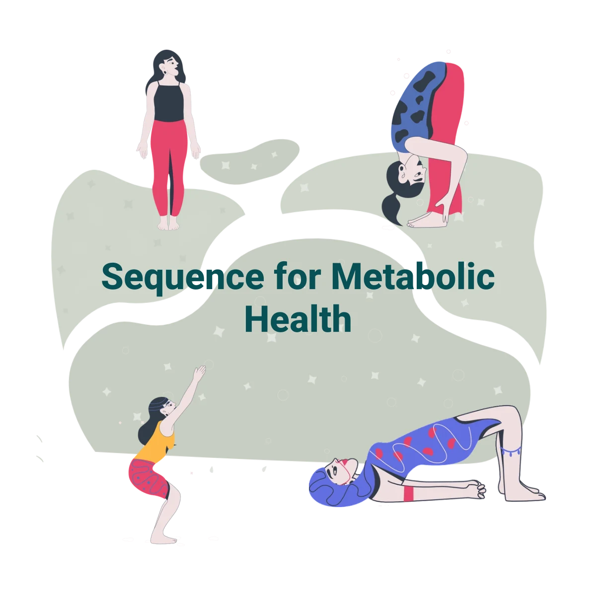 10-Minute Yoga Sequence for Metabolic Health