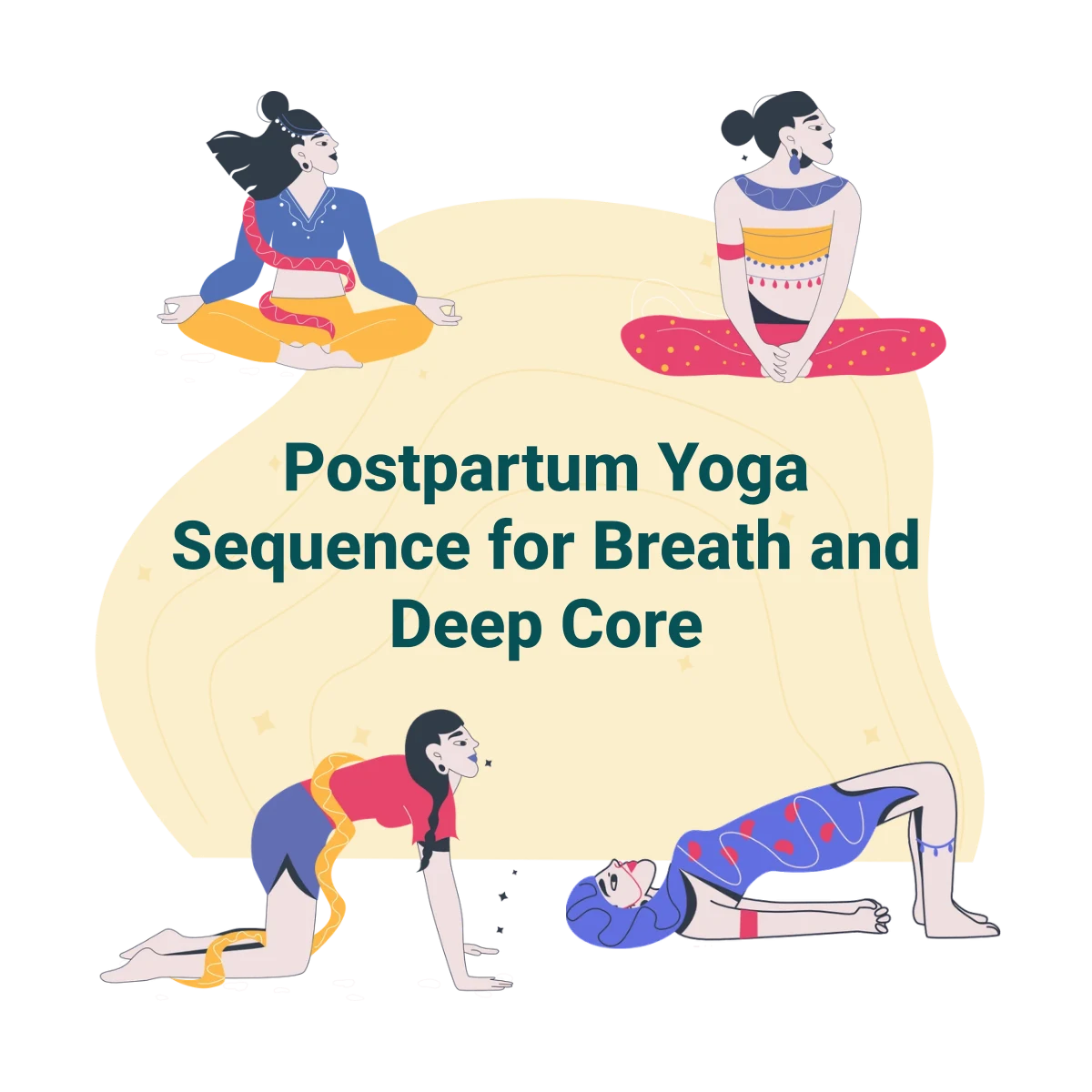 25-Minute Postpartum Yoga Sequence for Breath and Deep Core