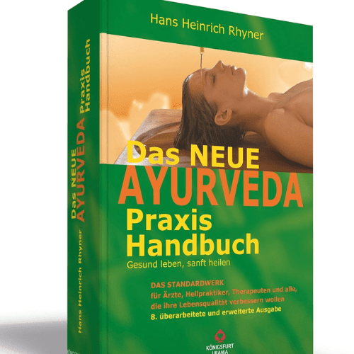 Das neue Ayurveda Praxis Handbuch