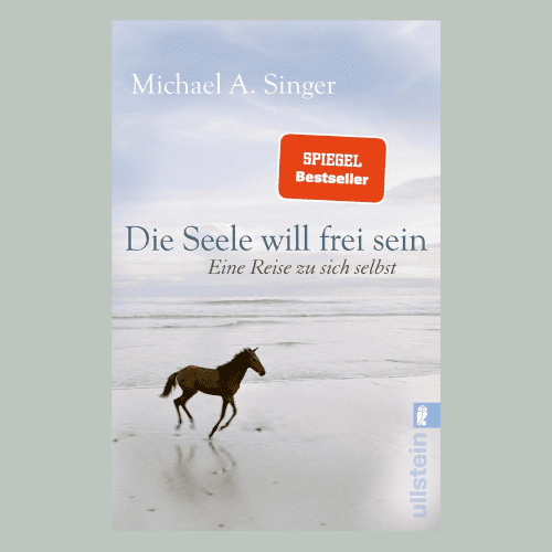 Die Seele will frei sein